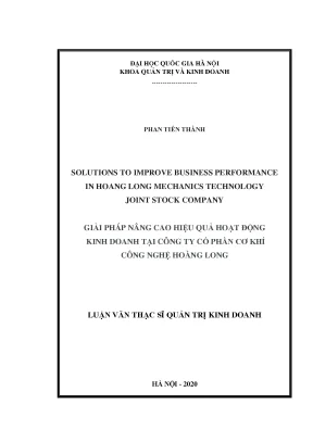Luận văn thạc sĩ solutions to improve business performance in hoang long mechanics technology joint stock company