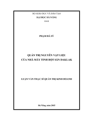 Luận văn quản trị nguyên vật liệu của nhà máy tinh bột sắn đắk lắk