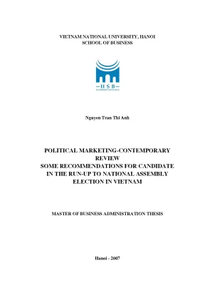 Luận văn thạc sĩ political marketing contemporary review some recommendations for candidate in the run up to national assembly election in vietnam
