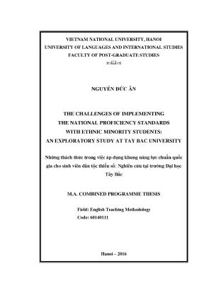 Luận văn thạc sĩ the challenges of implementing the national proficiency standards with ethnic minority students an exploratory study at tay bac university