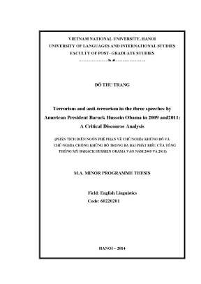 Luận văn thạc sĩ terrorism and anti terrorism in the three speeches by american president barack hussein obama in 2009 and 2011 a critical discourse analysis