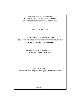Luận văn thạc sĩ létude de lutilisation la méthode le nouvel espaces 1 dans lenseigenment du francais à lacadémie militaire de médecine de mesdecine