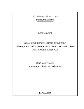 Luận văn quan niệm lễ của khổng tử với việc giáo dục đạo đức cho học sinh trung học phổ thông tỉnh bình định hiện nay