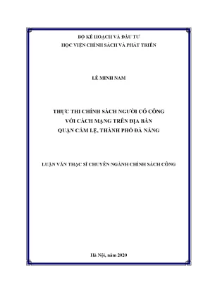 Luận văn thực thi chính sách người có công với cách mạng trên địa bàn quận cẩm lệ thành phố đà nẵng