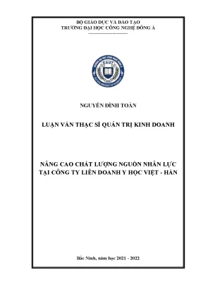 Nâng cao chất lượng nguồn nhân lực tại công ty liên doanh y học việt hàn 2