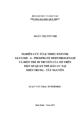 Luận văn nghiên cứ tỉ lệ thiếu enzyme glucose 6 phosphat dehydrogenase và biến thể di truyền của nó trên một số quần thể dân cư tại miền trung tây nguyên