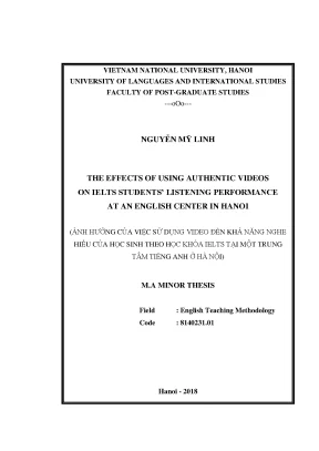 Luận văn thạc sĩ the effects of using authentic videos on ielts students listening performance at an english center in ha noi