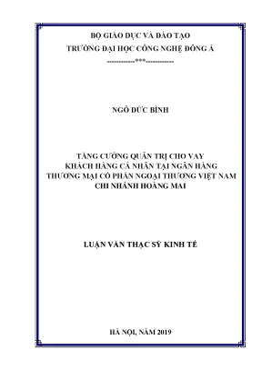 Tăng cường quản trị cho vay khách hàng cá nhân tại ngân hàng thương mại cổ phần ngoại thương việt nam chi nhánh hoàng mai