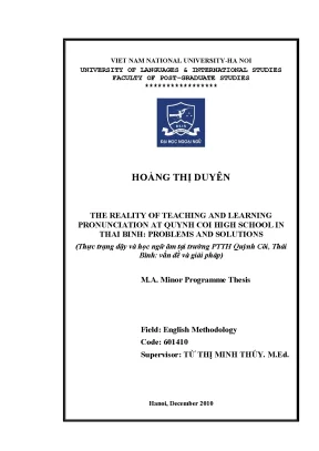 Luận văn thạc sĩ the reality of teaching and learning pronunciaton at quynh coi high school in thai binh problems and solutions