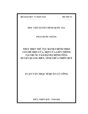 Luận văn thực hiện thủ tục hành chính theo cơ chế một cửa một cửa liên thông tại trung tâm hành chính công huyện quảng điển tỉnh thừa thiên huế