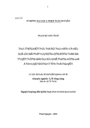 Luận văn thực trạng kiến thức thái độ thực hành và hiệu quả của giải pháp huy động cộng đồng tham gia truyền thông gdsk phòng chống cúm a tại huyện đồng hỷ tỉnh thái nguyên