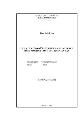 Luận văn thạc sĩ quản lý cơ sở dữ liệu trên mạng internet bằng mô hình cơ sở dữ liệu phân tán
