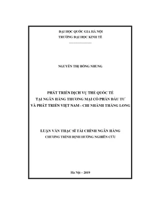 Luận văn thạc sĩ phát triển dịch vụ thẻ quốc tế tại ngân hàng thương mại cổ phần đầu tư và phát triển việt nam chi nhánh thăng long