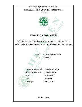 Một số giải pháp nâng cao hiệu quả quản trị máy móc thiết bị tại công ty cổ phần thái phong ba vì hà nội