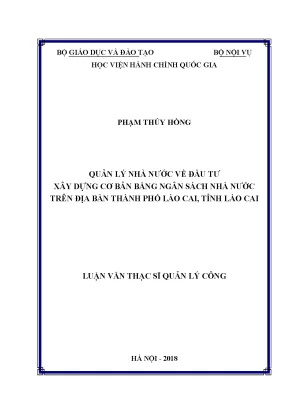 Luận văn quản lý nhà nước về đầu tư xây dựng cơ bản bằng ngân sách nhà nước trên địa bàn thành phố lào cai tỉnh lào cai
