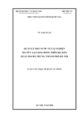 Luận văn quản lý nhà nước về cai nghiện ma túy tại cộng đồng trên địa bàn quận hai bà trưng thành phố hà nội