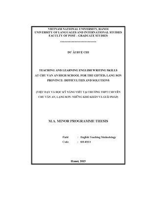 Luận văn thạc sĩ teaching and learning english writing skills at chu van an high school for the gifted lang son province difficulties and solutions m a thesis linguis