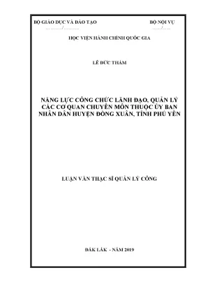 Luận văn năng lực công chức lãnh đạo quản lý các cơ quan chuyên môn thuộc ubnd huyện đồng xuân tỉnh phú yên