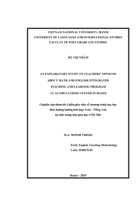 Luận văn thạc sĩ an exploratory study on teachers opinions about math and english integrated teaching and learning program at an education center in hanoi