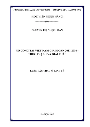 Nợ công tại việt nam giai đoạn 2011 2016 thực trạng và giải pháp luận văn thạc sỹ kinh tế