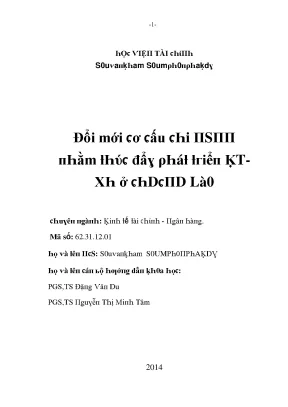 Luận văn đổi mới cơ cấu chi ngân sách nhà nước nhằm thúc đẩy phát triển kinh tế xã hội ở chdcnd lào