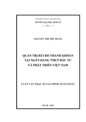 Luận văn thạc sĩ quản trị rủi ro thanh khoản tại ngân hàng tmcp đầu tư và phát triển việt nam