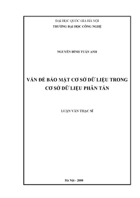 Luận văn thạc sĩ vấn đề bảo mật cơ sở dữ liệu trong cơ sở dữ liệu phân tán