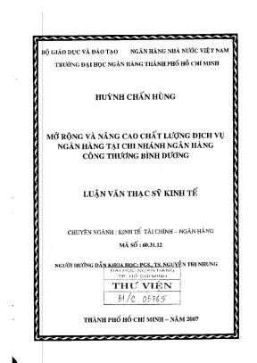 Luận văn thạc sĩ mở rộng và nâng cao chất lượng dịch vụ ngân hàng tại chi nhánh ngân hàng công thương bình dương