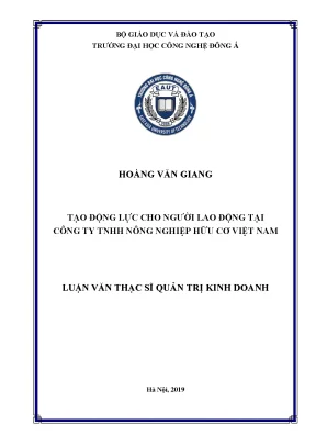 Tạo động lực cho người lao động tại công ty tnhh nông nghiệp hữu cơ việt nam