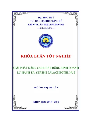 Nâng cao hoạt động kinh doanh lữ hành tại serene palace hotel huế