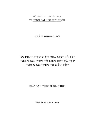 Luận văn ổn định tiệm cận của một số tập iđêan nguyên tố liên kết và tập iđêan nguyên tố gắn kết