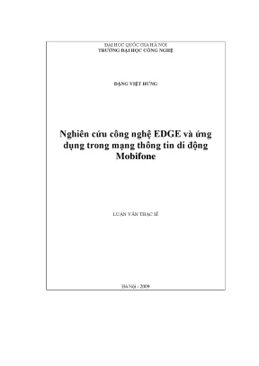 Luận văn thạc sĩ nghiên cứu công nghệ edge và ứng dụng trong mạng thông tin di động mobifone