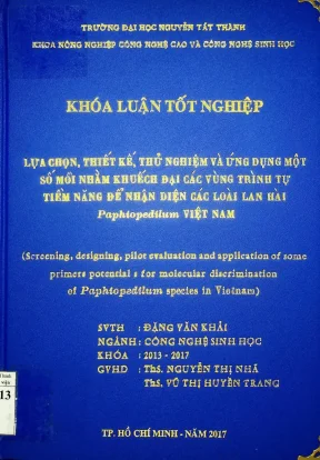 Lựa chọn thiết kế thử nghiệm và ứng dụng một số mồi nhằm khuếch đại các vùng trình tự tiềm năng để nhận diện các loài lan hài paphiopedilum việt nam
