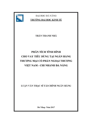 Luận văn phân tích tình hình cho vay tiêu dùng tại ngân hàng tmcp ngoại thương việt nam chi nhánh đà nẵng