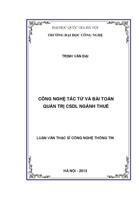 Luận văn thạc sĩ công nghệ tác tử và bài toán quản trị csdl ngành thuế 001