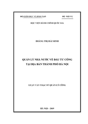 Luận văn quản lý nhà nước về đầu tư công tại địa bàn thành phố hà nội