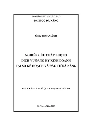 Luận văn nghiên cứu chất lượng dịch vụ đăng ký kinh doạnh tại sở kế hoạch và đầu tư đà nẵng