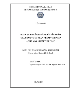 Hoàn thiện kênh phân phối sản phẩm của công ty cổ phần nhôm việt pháp nhà máy nhôm việt pháp