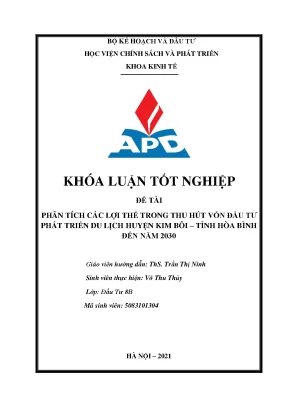 Luận văn phân tích các lợi thế trong thu hút vốn đầu tư phát triển du lịch huyện kim bôi tỉnh hòa binh đến năm 2030