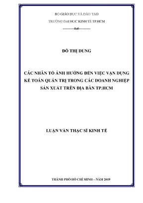 Luận văn thạc sĩ kinh tế các nhân tố ảnh hưởng đến việc vận dụng kế toán quản trị trong các doanh nghiệp sản xuất trên địa bàn tp hcm