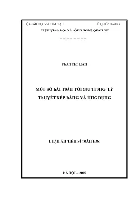 Luận văn một số bài toán tối ưu trong lý thuyết xếp hàng và ứng dụng