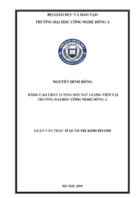 Nâng cao chất lượng đội ngũ giảng viên tại trường đại học công nghệ đông á