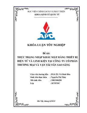 Luận văn thực trạng nhập khẩu mặt hàng thiết bị điện tử và linh kiện tại công ty cổ phần thương mại và vận tải tân sao sáng