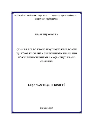 Quản lý rủi ro trong hoạt động kinh doanh tại công ty cổ phần chứng khoán thành phố hồ chí minh chi nhánh hà nội thực trạng và giải pháp luận văn thạc sỹ kinh tế
