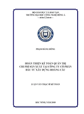 Hoàn thiện kế toán quản trị chi phí sản xuất tại công ty cổ phần đầu tư xây dựng hoàng cầu