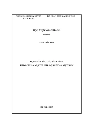 Hợp nhất báo cáo tài chính theo chuẩn mực và chế độ kế toán việt nam luận văn thạc sỹ kinh tế