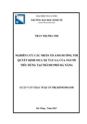 Luận văn nghiên cứu các nhân tố ảnh hưởng tới quyết định mua xe tay ga của người tiêu dùng tại thành phố đà nẵng