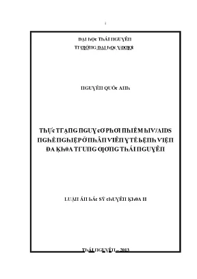 Luận văn thực trạng nguy cơ phơi nhiễm hiv aids nghề nghiệp ở nhân viên y tế bệnh viện đa khoa trung ương thái nguyên