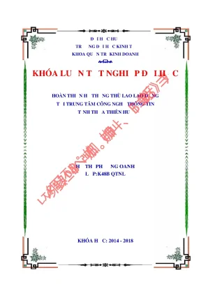 Hoàn thiện hệ thống thù lao lao động tại trung tâm công nghệ thông tin tỉnh thừa thiên huế