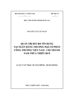 Luận văn quản trị rủi ro tín dụng tại ngân hàng thương mại cổ phần công thương việt nam chi nhánh nam thừa thiên huế
